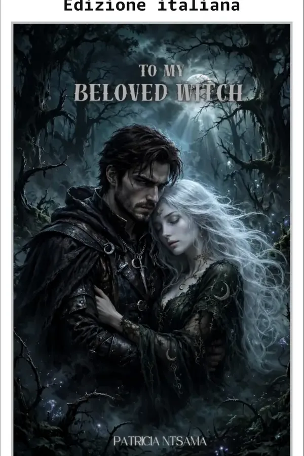 Copertina dell'ebook Alla mia amata strega. di Patricia Ntsama