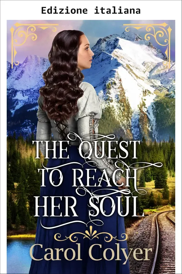 Copertina dell'ebook Alla ricerca della sua anima (Cuori oltre la frontiera) di Carol Colyer