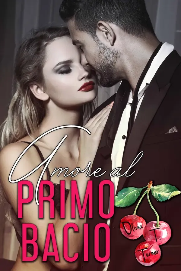 Copertina dell'ebook Amore al Primo Bacio (L'Amore Prima di Tutto Vol. 1) di Olivia T. Turner