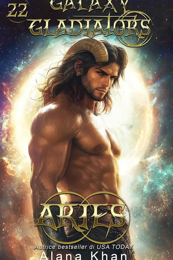 Copertina dell'ebook Aries (Gladiatori della Galassia Vol. 22) di Alana Khan