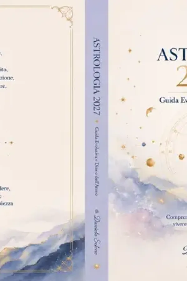 Copertina dell'ebook ASTROLOGIA 2027: Guida Evolutiva e Diario dell'Anno di Daniela Selene