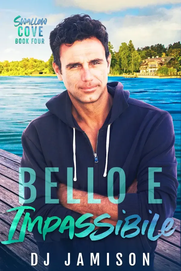 Copertina dell'ebook BELLO E IMPASSIBILE (Swallow Cove Vol. 4) di DJ Jamison