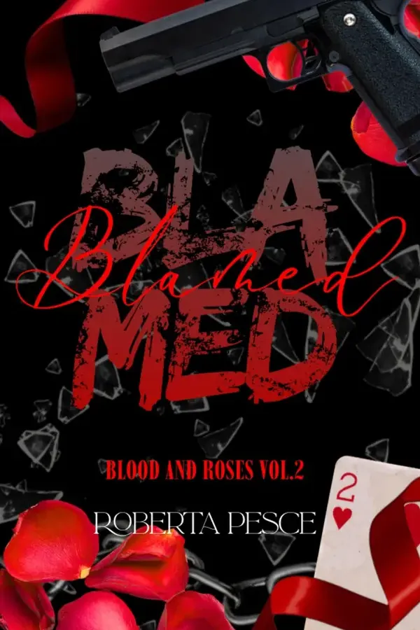 Copertina dell'ebook Blamed (Blood and Roses Series Vol. 2) di Roberta Pesce