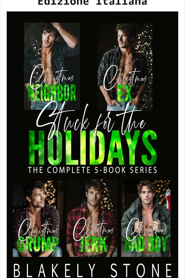 Copertina dell'ebook Bloccati per le feste di Blakely Stone