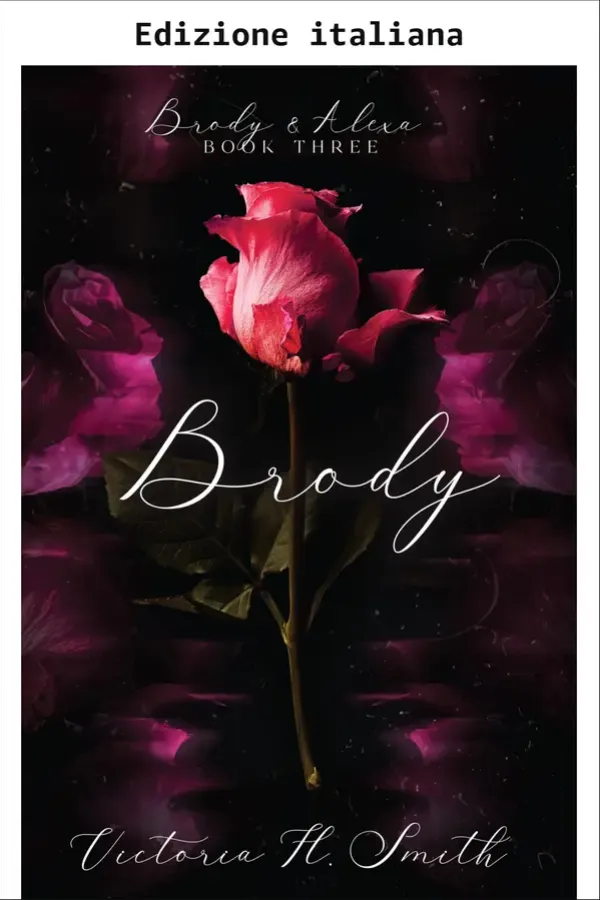 Copertina dell'ebook Brody (Trovata da te Vol. 3) di Victoria H. Smith