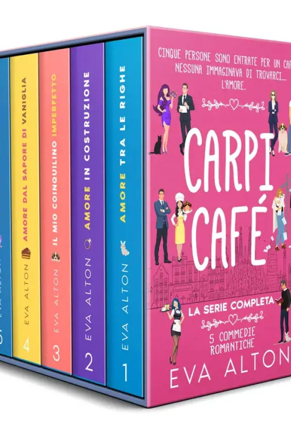 Copertina dell'ebook Carpi Café: La serie completa | 5 commedie romantiche di Eva Alton