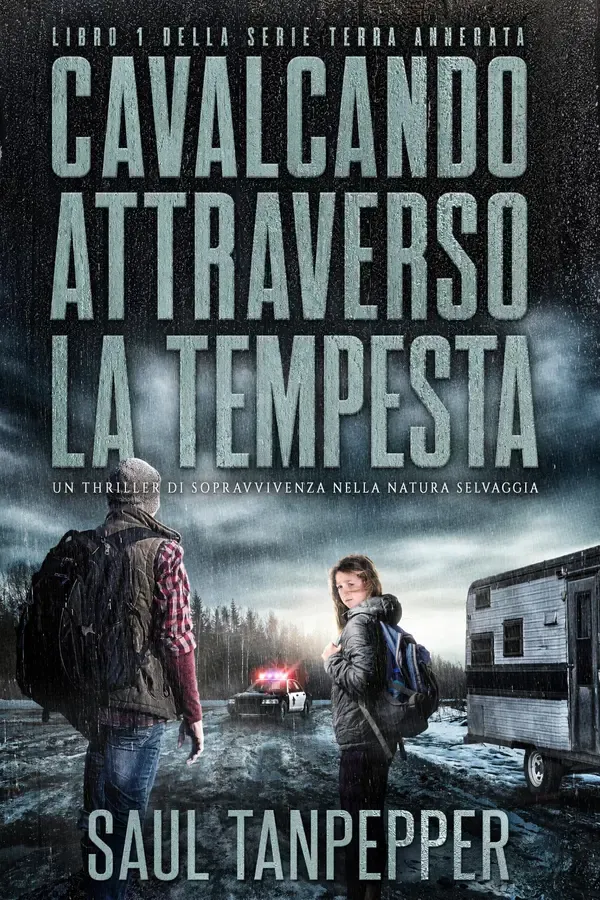 Copertina dell'ebook Cavalcando attraverso la tempesta (edizione italiana di "Riding Out the Storm"): Un thriller di sopravvivenza catastrofico (TERRA ANNEGATA - Una serie sul collasso climatico Vol. 1) di Saul Tanpepper