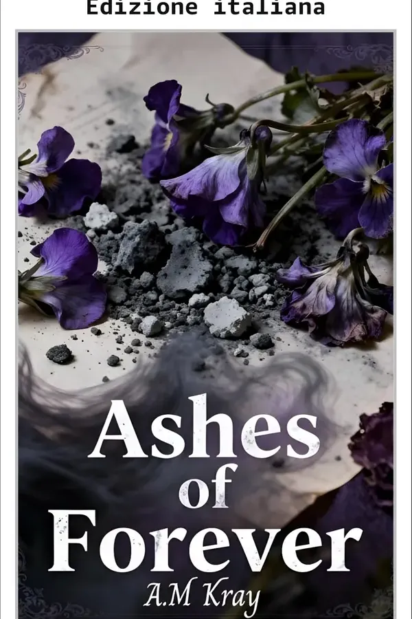 Copertina dell'ebook Ceneri dell'eternità di A.M Kray