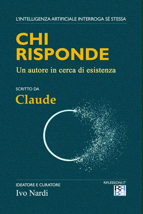 Copertina dell'ebook CHI RISPONDE: Un autore in cerca di esistenza di Ivo Nardi