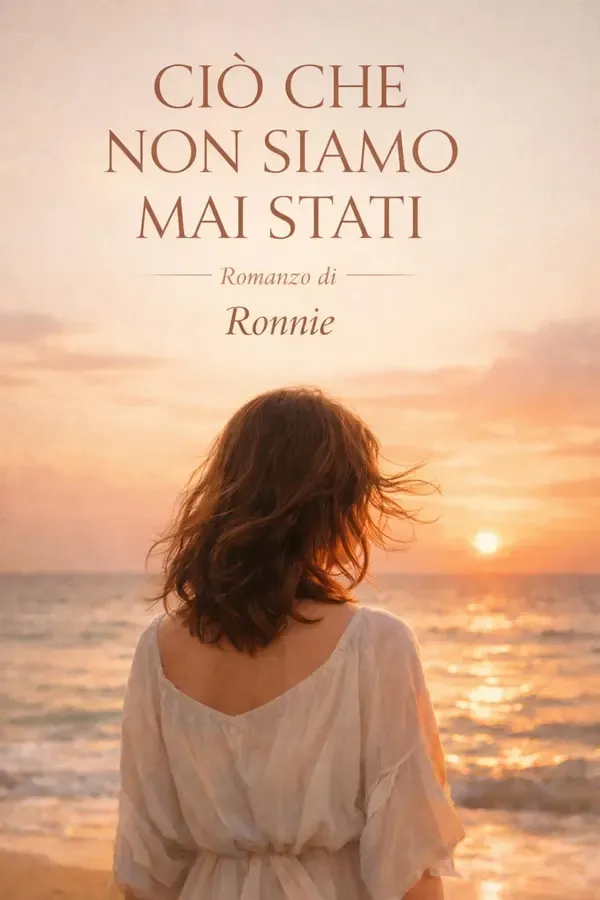 Copertina dell'ebook CIÒ CHE NON SIAMO MAI STATI di Ronnie Mantegna
