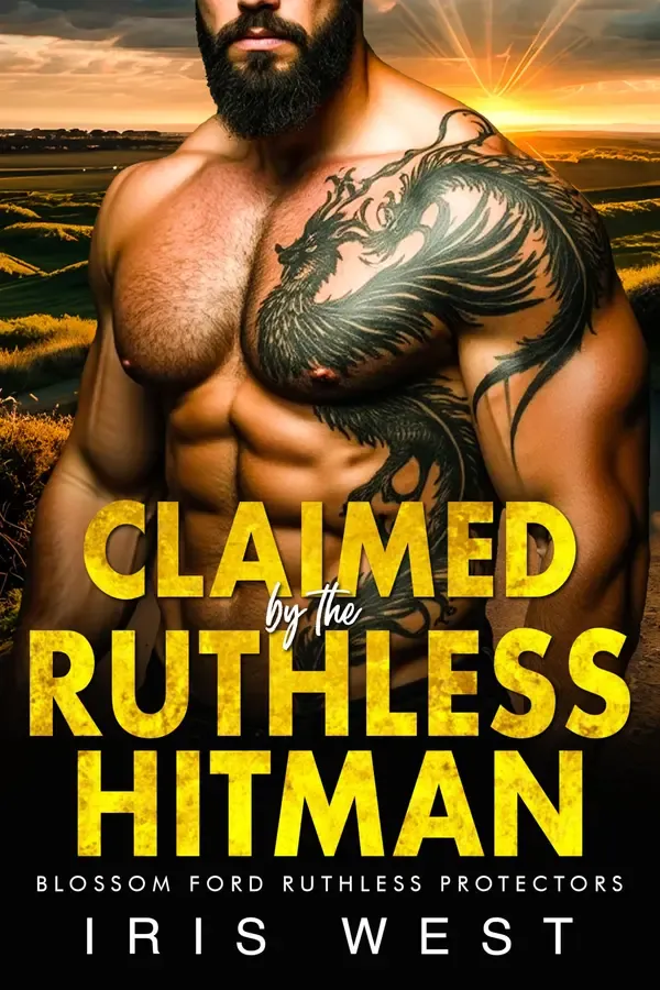 Copertina dell'ebook Claimed By The Ruthless Hitman: Un Romance con Differenza d'Età, Vicinanza Forzata e Colpo di Fulmine (I Protettori Spietati di Blossom Ford Libro 3) di Iris West