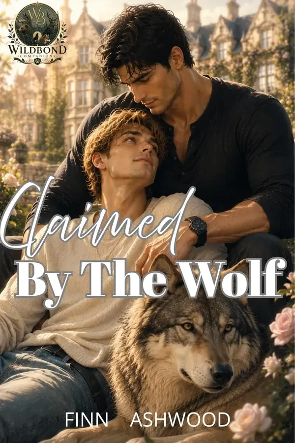 Copertina dell'ebook Claimed by the Wolf: Una romance MM bodyguard licantropo a convivenza forzata (Wildbond Companions italiano Vol. 1) di Finn Ashwood