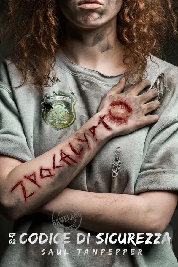 Copertina dell'ebook Codice di sicurezza: Sopravvivere all'apocalisse zombie (ZPOCALYPTO - Una serie dal mondo di GAMELAND Vol. 2) di Saul Tanpepper