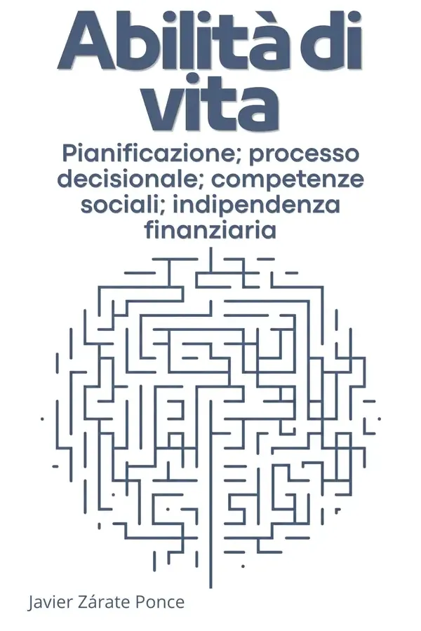 Copertina dell'ebook Competenze per la vita di Javier Zárate Ponce
