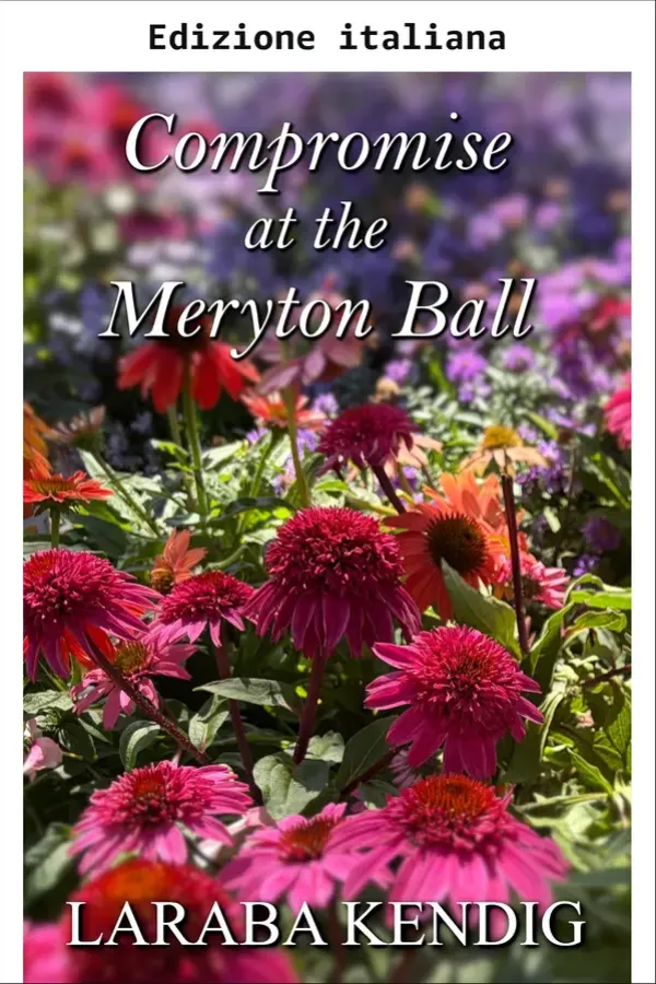 Copertina dell'ebook Compromesso al ballo di Meryton (Variazione di Orgoglio e pregiudizio) di Laraba Kendig