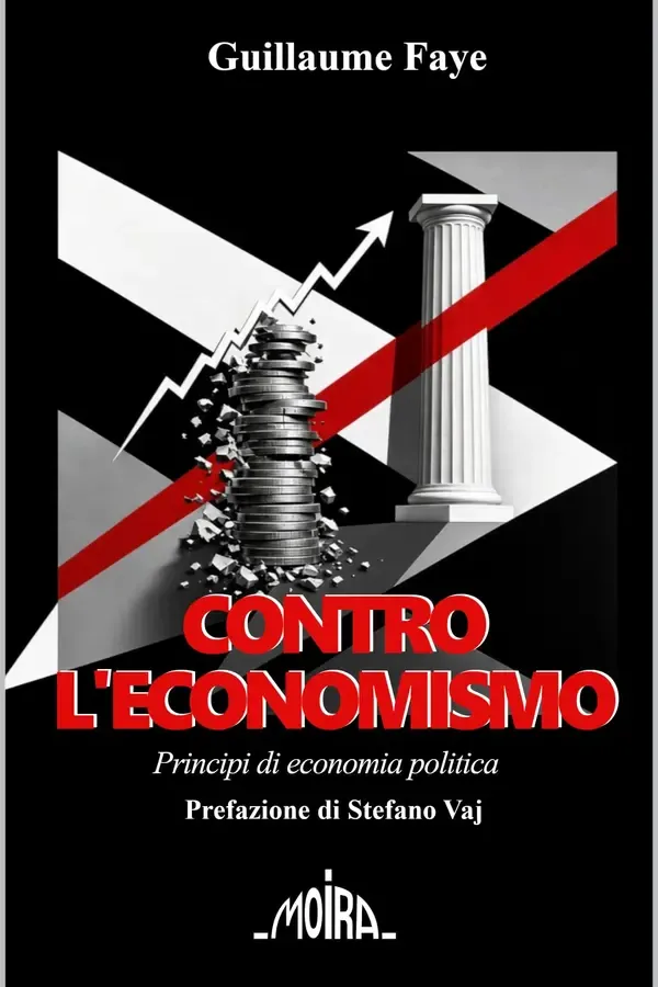 Copertina dell'ebook Contro l'economismo: Principi di economia politica di Guillaume Faye