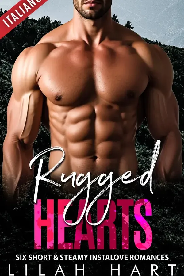 Copertina dell'ebook Cuori selvaggi (Collezioni di Lilah Hart Vol. 6) di Lilah Hart