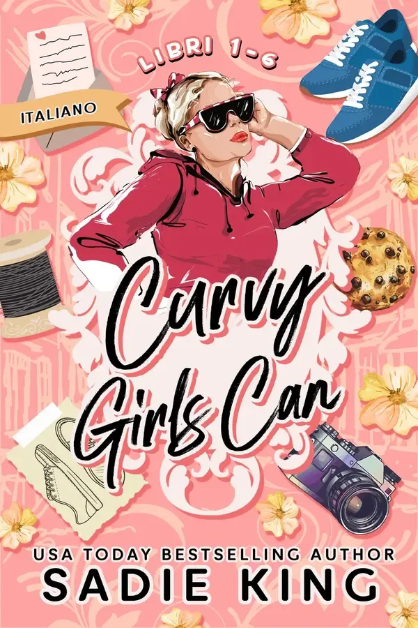 Copertina dell'ebook Curvy Girls Can: Libri 1-6: Una raccolta di romanzi rosa piccanti con protagoniste formose (Curvy Girls Can (Italiano)) di Sadie King