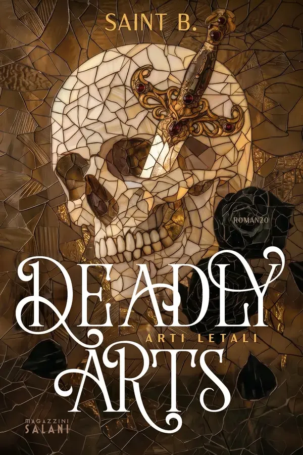 Copertina dell'ebook Deadly Arts. Arti letali di Saint B.