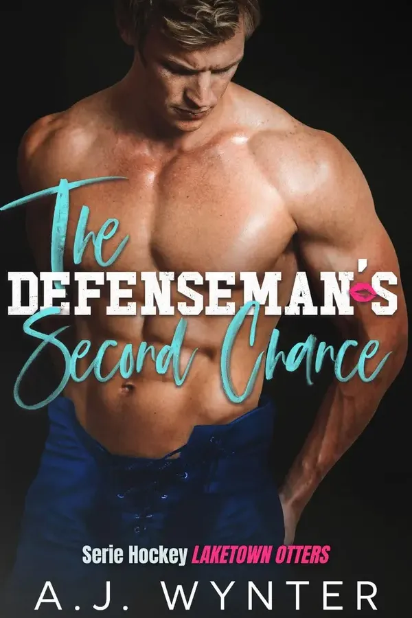 Copertina dell'ebook The Defenseman's Second Chance (Serie Hockey Laketown Otters Vol. 6) di A.J. Wynter