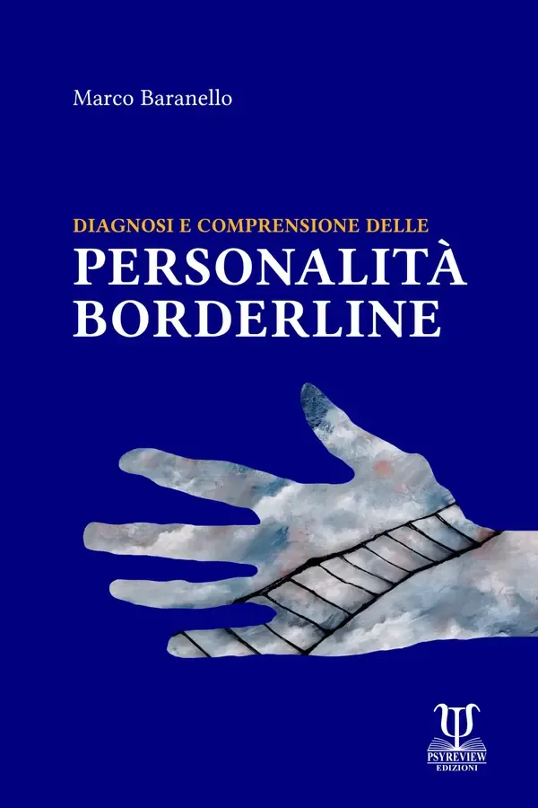 Copertina dell'ebook Diagnosi e Comprensione delle Personalità Borderline di Marco Baranello