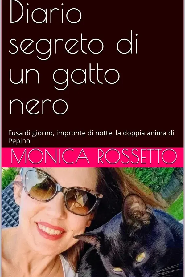 Copertina dell'ebook Diario segreto di un gatto nero: Fusa di giorno, impronte di notte: la doppia anima di Pepino di Monica Rossetto