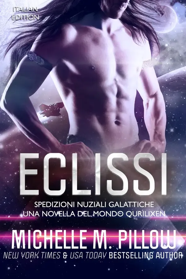 Copertina dell'ebook Eclissi: Una novella del Mondo Qurilixen (Spedizioni Nuziali Galattiche Vol. 7) di Michelle M. Pillow