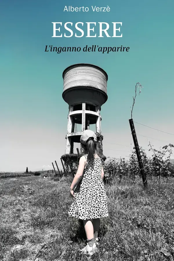 Copertina dell'ebook Essere: L'inganno dell'apparire di Alberto Verzè