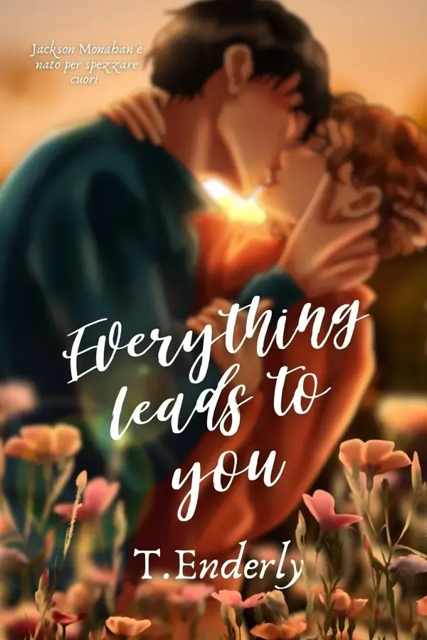 Copertina dell'ebook Everything leads to you: Un hockey romance MM di T. Enderly