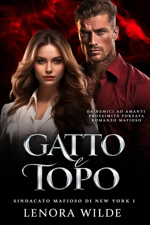 Copertina dell'ebook Gatto e topo (Sindacato mafioso di New York Vol. 1) di Lenora Wilde