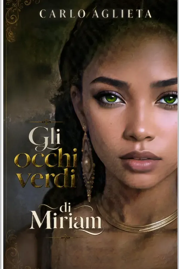Copertina dell'ebook Gli Occhi Verdi di Miriam di Carlo Aglieta