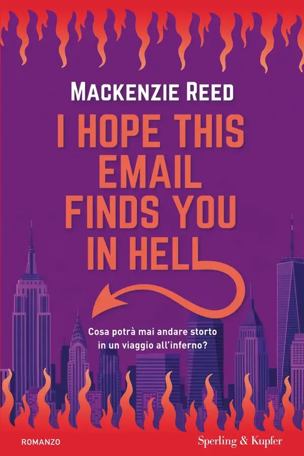 Copertina dell'ebook I hope this email finds you in hell: Edizione Italiana di Mackenzie Reed