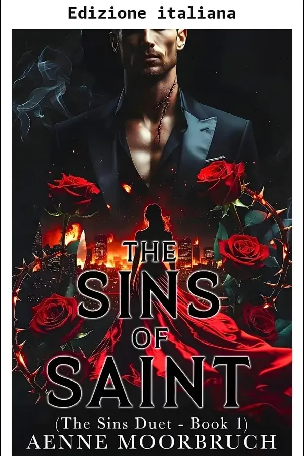 Copertina dell'ebook I peccati di Saint (Il duetto dei peccati Vol. 1) di Aenne Moorbruch