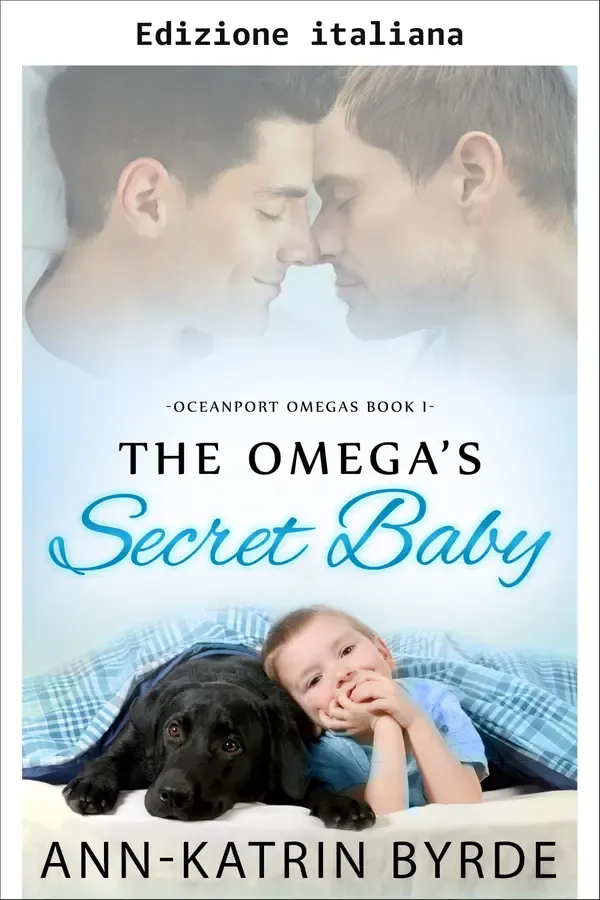 Copertina dell'ebook Il bambino segreto dell'omega (Gli omega di Oceanport Vol. 1) di Ann-Katrin Byrde