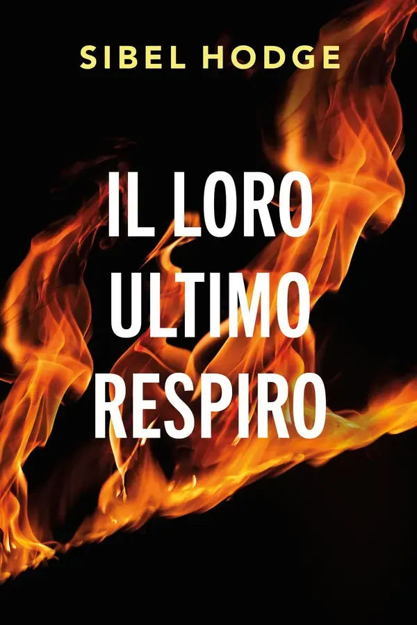 Copertina dell'ebook Il loro ultimo respiro di Sibel Hodge