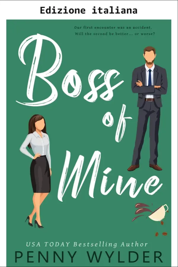 Copertina dell'ebook Il mio capo di Penny Wylder