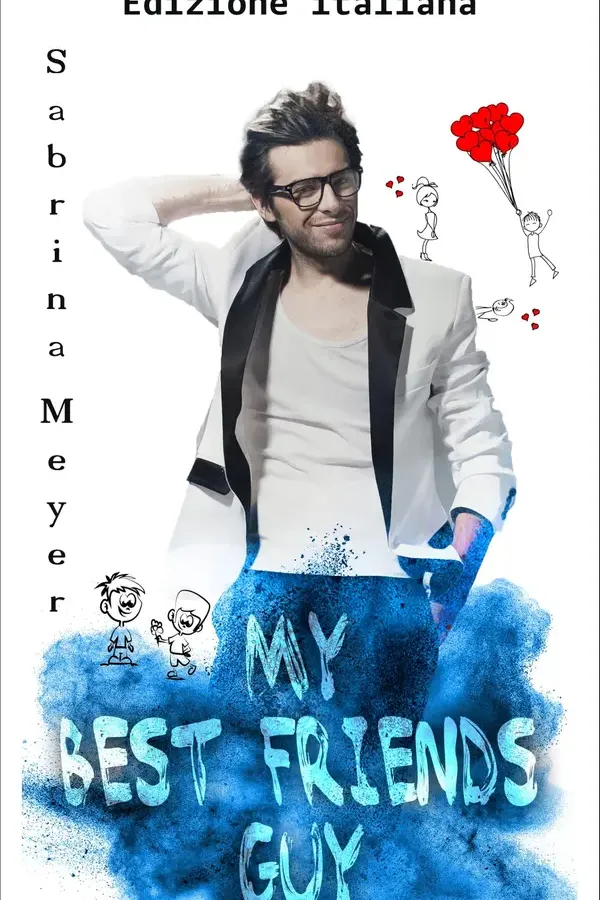 Copertina dell'ebook Il ragazzo del mio migliore amico di Sabrina Meyer