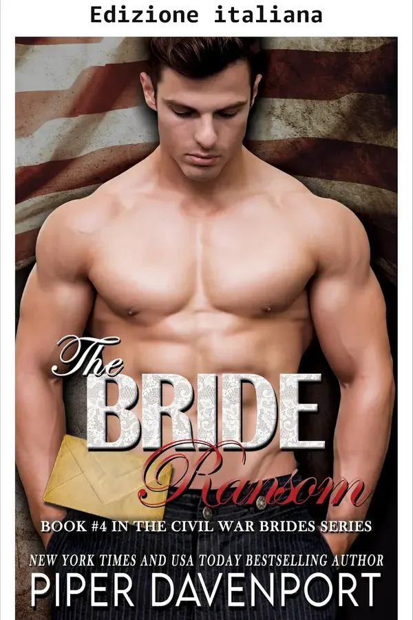 Copertina dell'ebook Il riscatto della sposa (Spose della guerra civile Vol. 4) di Piper Davenport