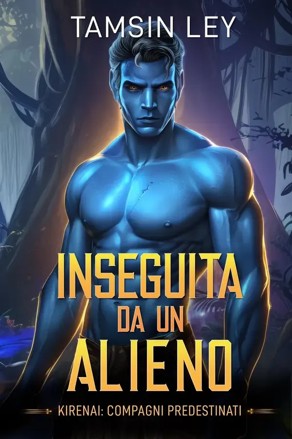Copertina dell'ebook Inseguita da un alieno (Kirenai: Compagni Predestinati Vol. 6) di Tamsin Ley