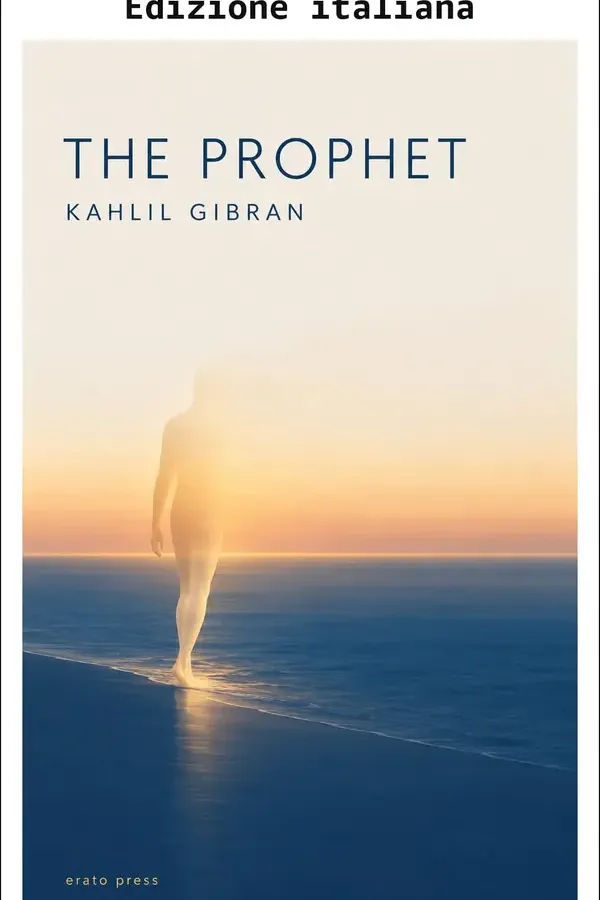 Copertina dell'ebook Kahlil Gibran: Il profeta (annotato) (Classici della letteratura mondiale) di Gibran Khalil Gibran