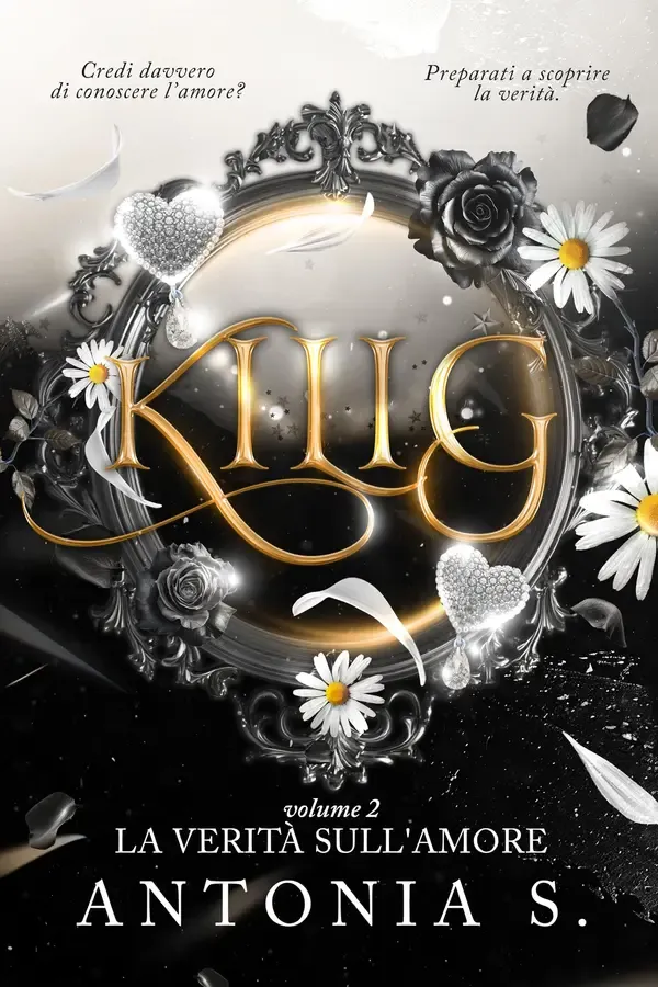 Copertina dell'ebook Kilig: La verità sull'amore di Antonia S.