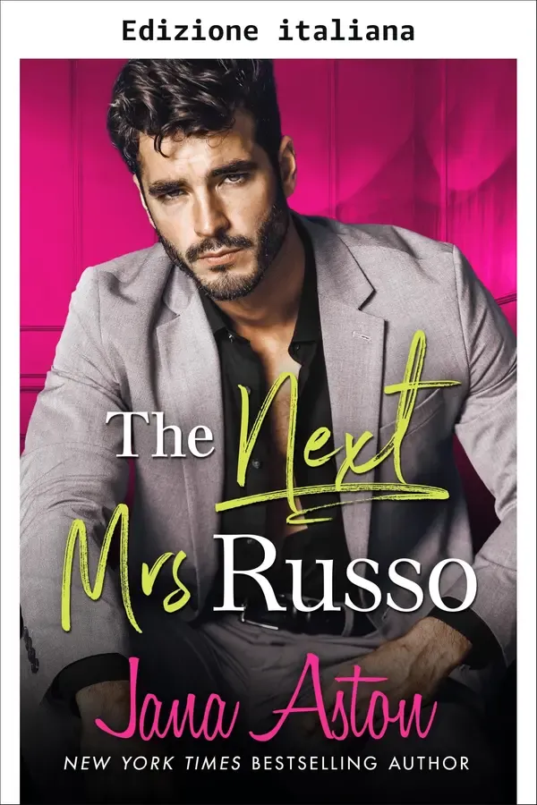 Copertina dell'ebook La prossima signora Russo di Jana Aston