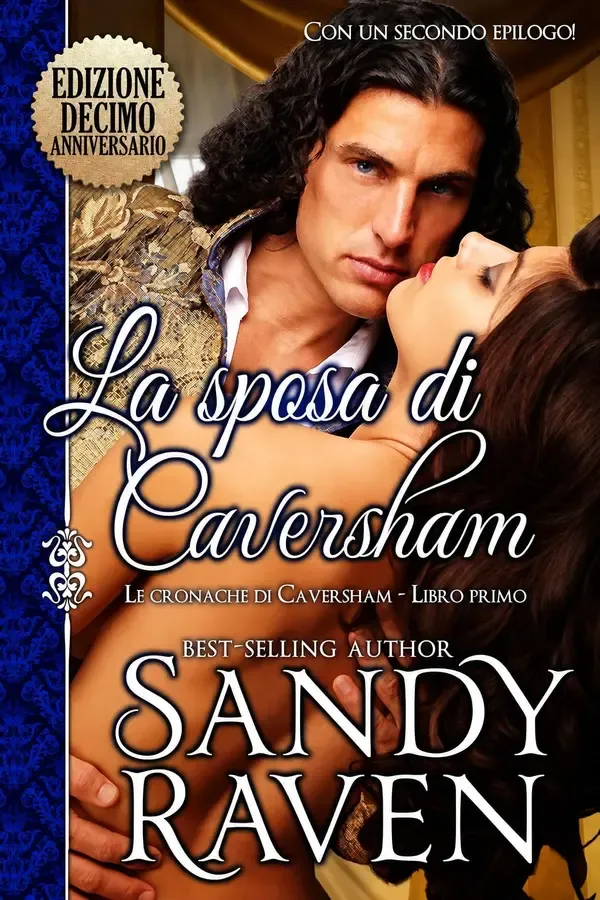 Copertina dell'ebook La sposa di Caversham : Un piccante Regency romance (Le cronache dei Caversham Vol. 1) di Sandy Raven