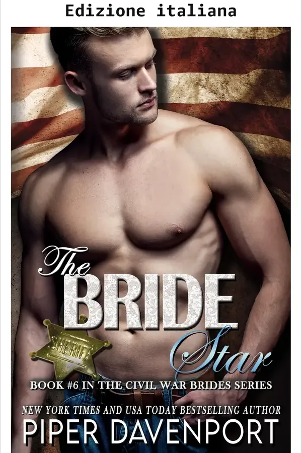 Copertina dell'ebook La sposa stella (Spose della guerra civile Vol. 6) di Piper Davenport