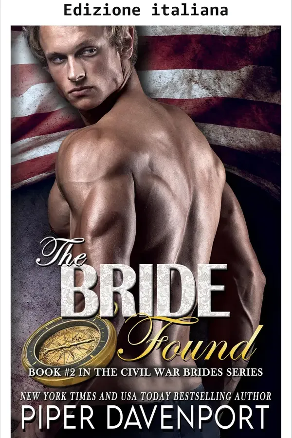 Copertina dell'ebook La sposa trovata (Spose della guerra civile Vol. 2) di Piper Davenport
