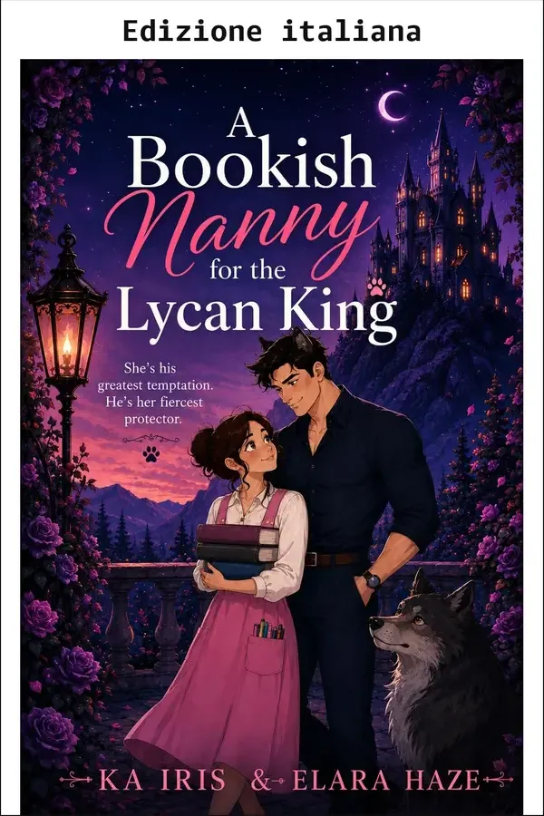 Copertina dell'ebook La tata amante dei libri del re dei Lycan (Re alfa possessivi della piccola città Vol. 84) di Elara Haze