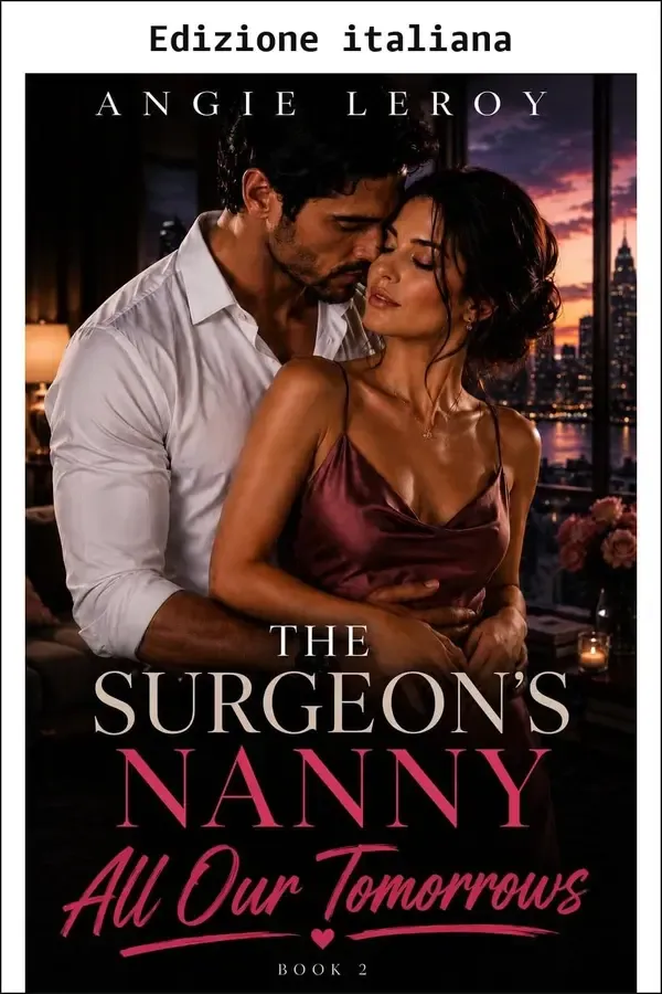 Copertina dell'ebook La tata del chirurgo (Tutti i domani Vol. 2) di Angie Leroy