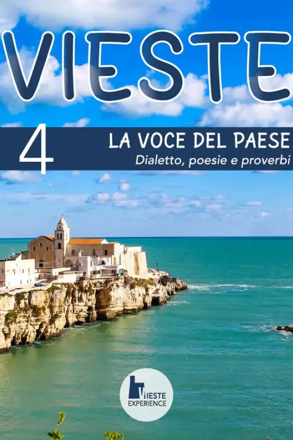 Copertina dell'ebook La voce del paese di Vieste: Dialetto, poesie e proverbi (VIESTE EXPERIENCE - Promozione e valorizzazione del territorio di Vieste) di Graziano Iannoli
