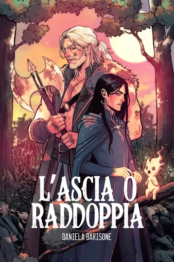 Copertina dell'ebook L'ascia o raddoppia di Daniela Barisone