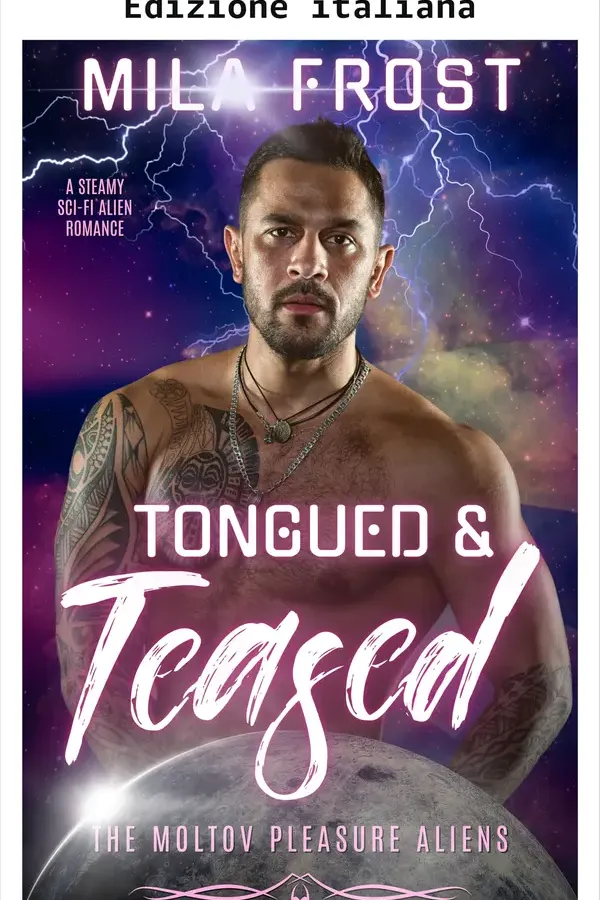 Copertina dell'ebook Leccata e stuzzicata (Gli alieni Moltov del piacere Vol. 2) di Mila Frost